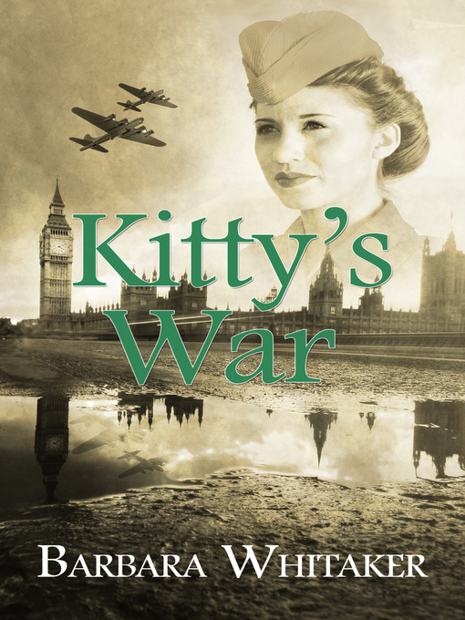 Title details for Kitty's War by Barbara Whitaker - Available